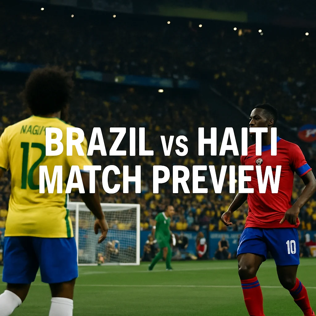 Brazil vs Haiti Preview
